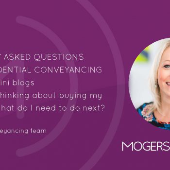 FAQs About Residential Conveyancing: I am thinking about buying my&hellip;